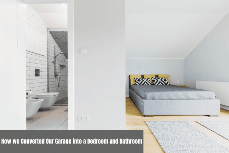How we Converted Our Garage into a Bedroom and Bathroom